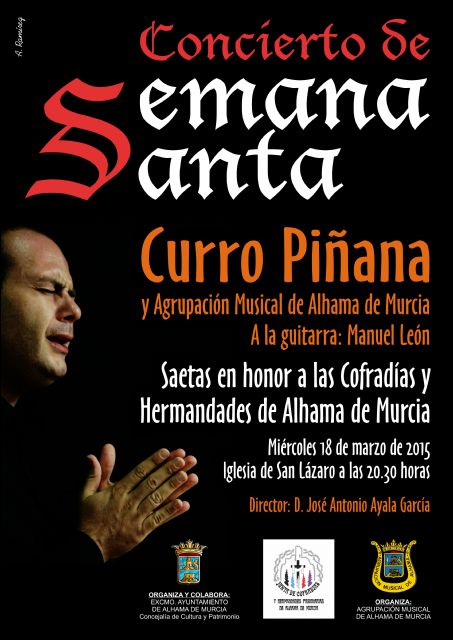 Curro Piñana ser el protagonista del concierto de Semana Santa junto a la Agrupacin Musical de Alhama, Foto 1