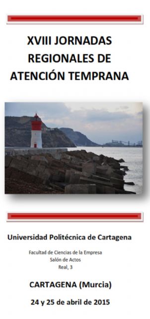 XVIII Jornadas Regionales de Atención Temprana en la UPCT - 1, Foto 1