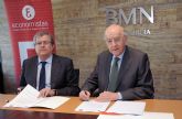 El Colegio de Economistas y BMN-CajaMurcia acuerdan una oferta financiera en condiciones preferentes para los colegiados