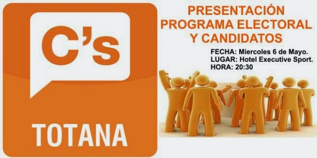La presentación de la candidatura y el programa electoral de Ciudadanos Totana tendrá lugar el próximo miércoles 6 de mayo