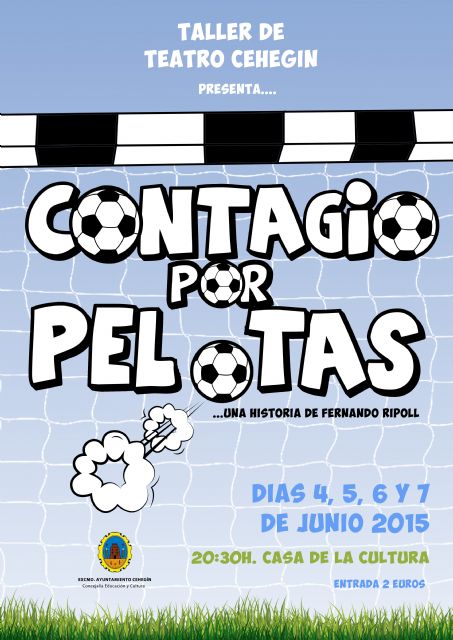 El taller de teatro de Cehegín culmina el curso con el espectáculo 'Contagio por pelotas' - 1, Foto 1