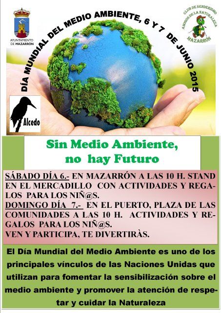 Amigos de la Naturaleza y Ayuntamiento celebrarán el Día Mundial del Medio Ambiente - 1, Foto 1