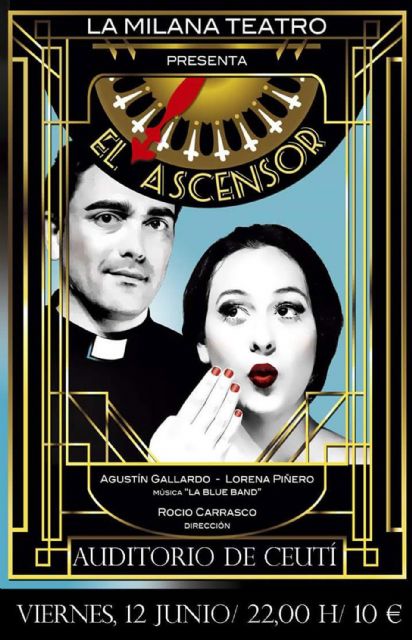Ceutí reirá el próximo 12 de junio con el musical El ascensor - 1, Foto 1