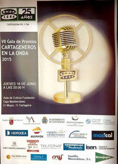 El jueves se entregan los VII Premios Cartageneros en la Onda - 1, Foto 1