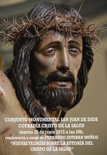 El historiador Fernando Esteban desvela este martes nuevos datos sobre la autoría del Cristo de la Salud de San Juan de Dios - 1, Foto 1