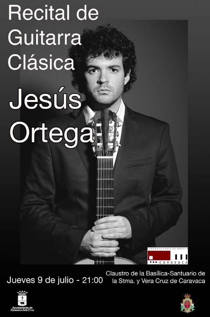 El claustro del Castillo acoge este jueves un recital de guitarra de Jesús Ortega - 1, Foto 1