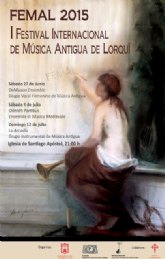 ‘La Arcadia’ protagoniza la tercera y ltima jornada del FEMAL 2015