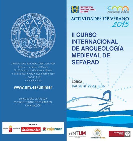 Unos 50 especialistas en Historia participan en el II Curso Internacional de Arqueología Medieval de Sefarad que organiza la Universidad del Mar en Lorca - 1, Foto 1