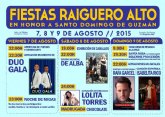 Las fiestas de El Raiguero Alto se celebrarn este prximo fin de semana, del 7 al 9 de agosto, en honor a Santo Domingo de Guzmn