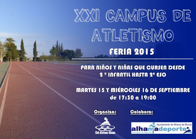 El Club Atletismo Alhama celebrará la vigésima primera edición de su tradicional campus, Foto 1