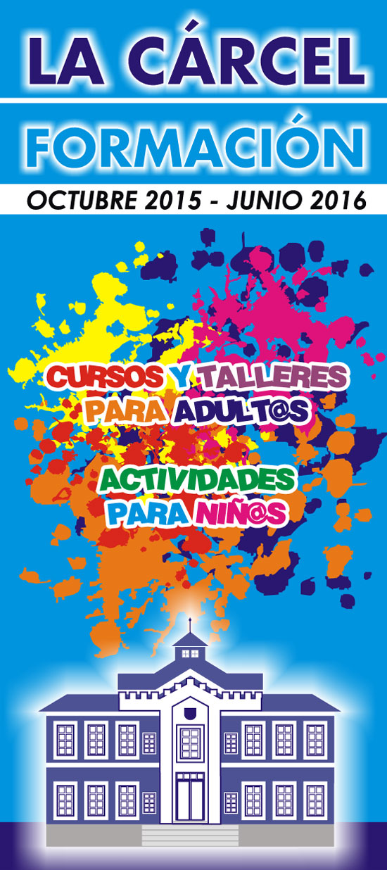 La oferta formativa del programa La Cárcel Formación, que se desarrolla desde octubre a junio del 2016, ofrece 34 actividades - 2, Foto 2