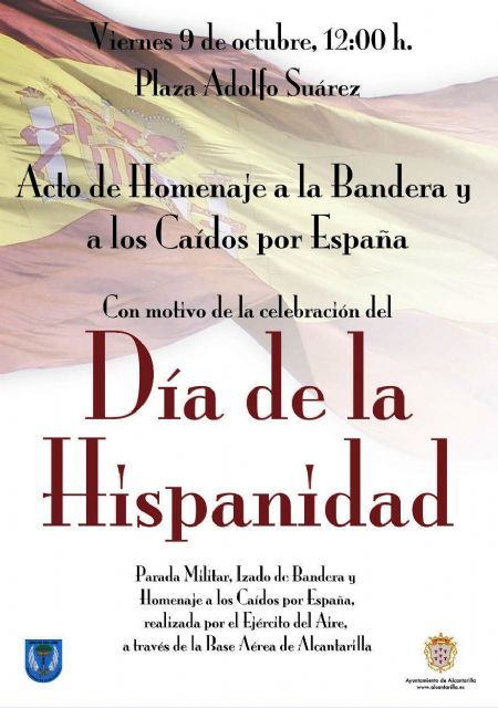 Alcantarilla celebrará el próximo viernes, 9 de octubre, el Acto de Homenaje a la Bandera, enmarcado dentro de la celebración del Día de la Hispanidad - 1, Foto 1