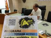 El programa Totana Activa oferta ms de una veintena de actividades variadas para los meses de octubre y noviembre