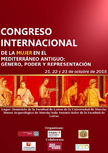 La Universidad de Murcia organiza un congreso sobre la mujer en el Mediterráneo Antiguo - 1, Foto 1