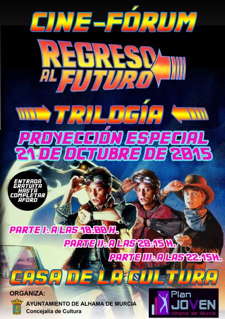 La Casa de la Cultura proyecta mañana la triloga de Regreso al Futuro dentro del Plan Joven de Alhama, Foto 1