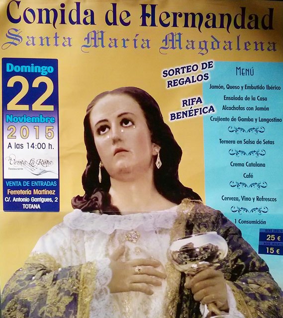 La Hermandad de Santa María Magdalena organiza el próximo domingo 22 de noviembre una comida de hermandad, Foto 1