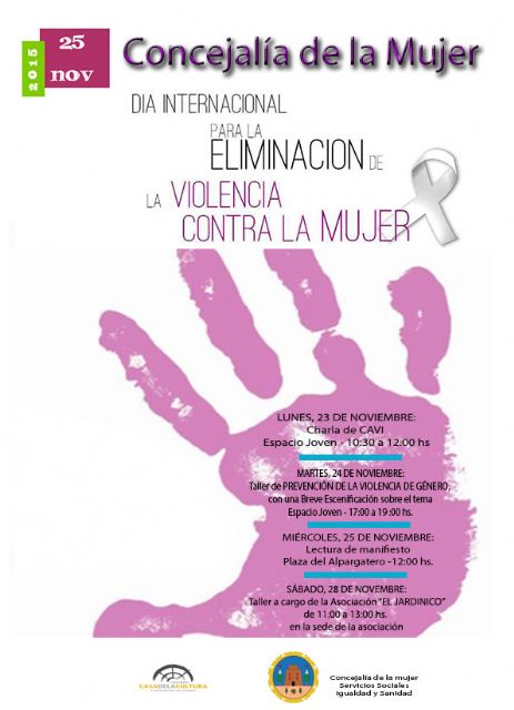 La Concejalía de la Mujer organiza varios actos para conmemorar el Día internacional para la eliminación de la violencia contra la mujer - 1, Foto 1