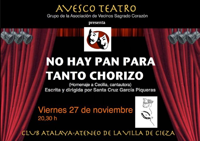 Avesco teatro representa No hay pan para tanto chorizo (homenaje a Cecilia, cantautora) - 1, Foto 1