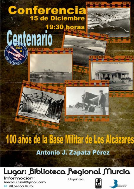 Los 100 años de la Base de Los Alcázares en la Biblioteca Regional - 1, Foto 1