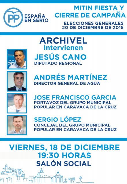 El PP de Caravaca celebra este viernes en Archivel el acto final de la campaña electoral del 20 de diciembre - 1, Foto 1