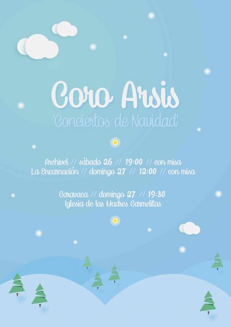 El coro 'Arsis' ofrece recitales de Navidad en Archivel, La Encarnación y Caravaca - 1, Foto 1