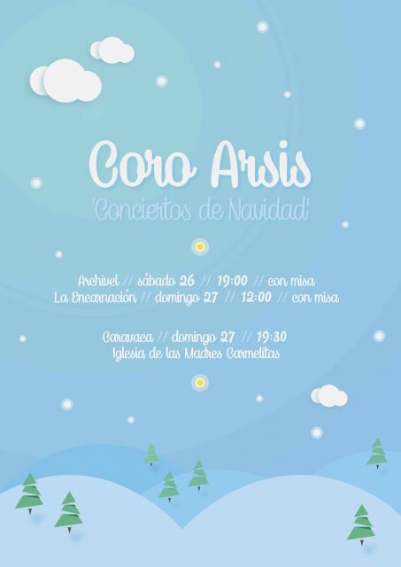 El coro 'Arsis' ofrece recitales de Navidad en Archivel, La Encarnación y Caravaca - 1, Foto 1