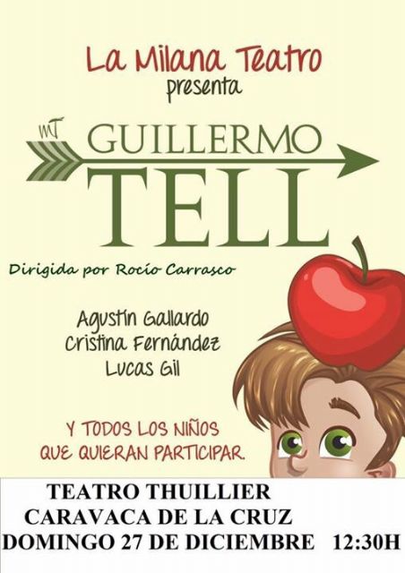 Los musicales infantiles 'Guillermo Tell' y 'Pulgarcita' se representan esta Navidad en el Thuillier - 1, Foto 1