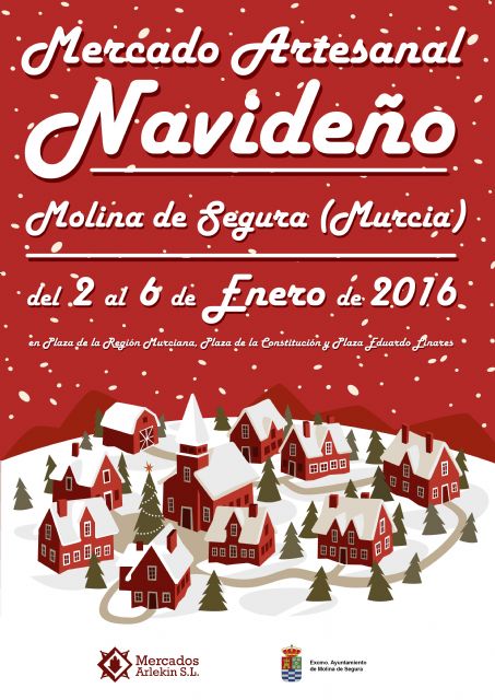 Molina de Segura contará con un Mercado Artesanal Navideño del 2 al 6 de enero de 2016 - 1, Foto 1