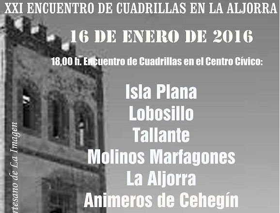 La Aljorra acogerá este sábado el XXI Encuentro de Cuadrillas - 1, Foto 1