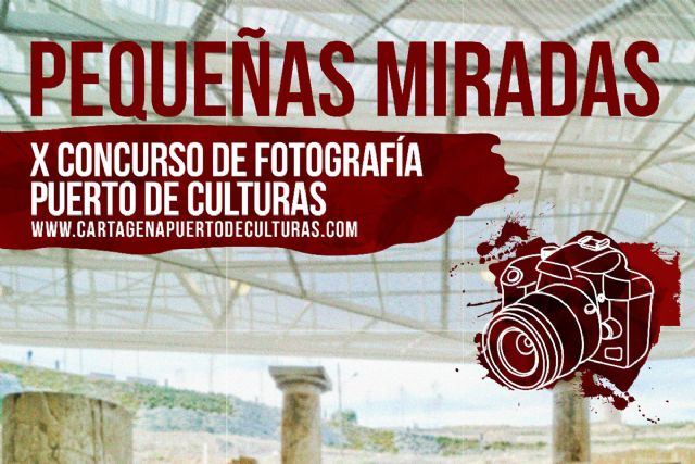 En marcha la X Edición del Concurso de Fotografía de Cartagena Puerto de Culturas - 1, Foto 1