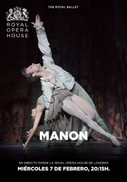 Tres localidades murcianas acogen, en directo desde Londres, Manon la obra maestra del ballet moderno - 1, Foto 1