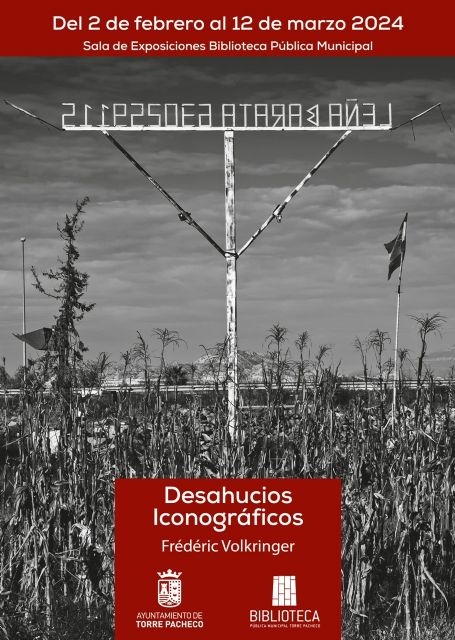 La Biblioteca de Torre Pacheco mostrará “Desahucios iconográficos” de Frédéric Volkringer - 1, Foto 1