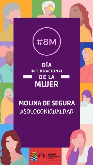 La Concejalía de Igualdad de Molina de Segura conmemora el 8 de Marzo con un amplio programa de actividades de febrero a junio - 1, Foto 1