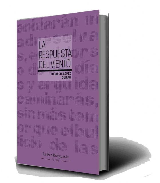 La Fea Burguesía presenta La respuesta del viento de Lucrecia López Guirao - 3, Foto 3
