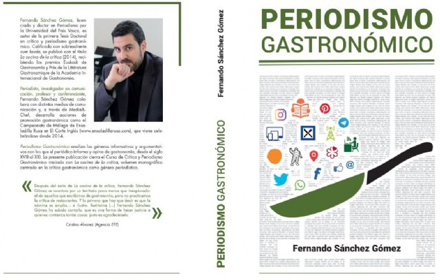 Se publica un libro que analiza tres siglos de periodismo gastronómico en España - 1, Foto 1