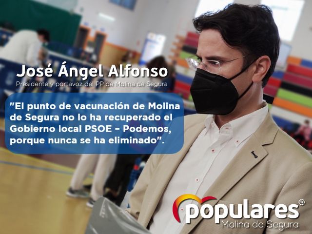 El punto de vacunación de Molina de Segura no lo ha recuperado el Gobierno local PSOE – Podemos, porque nunca se ha eliminado - 1, Foto 1