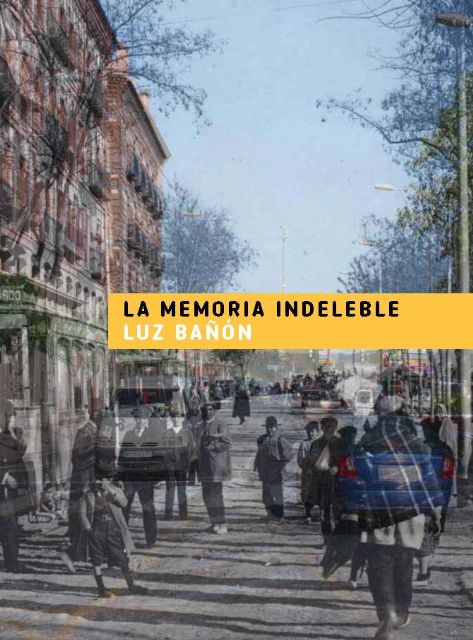El Plan de Espacios Expositivos lleva 'La memoria indeleble' de Luz Bañón a Yecla - 2, Foto 2