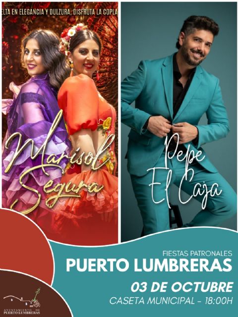 Marisol Segura y Pepe 'El Caja' protagonizarán el 'Día del Mayor', el 3 de octubre, en la Feria de Puerto Lumbreras - 1, Foto 1