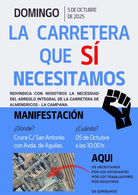 Los vecinos de Almendricos convocan una manifestación para reclamar la carretera que sí necesitamos - 1, Foto 1