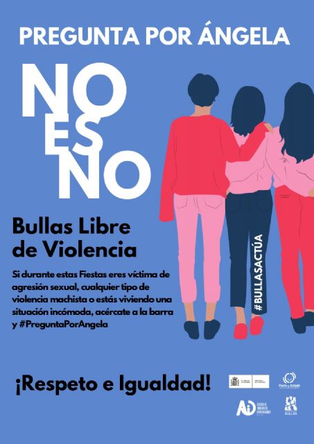 Bullas vuelve a apostar por unas Fiestas Patronales libres de violencia con la campa&ntilde;a 'No es No' - 2, Foto 2