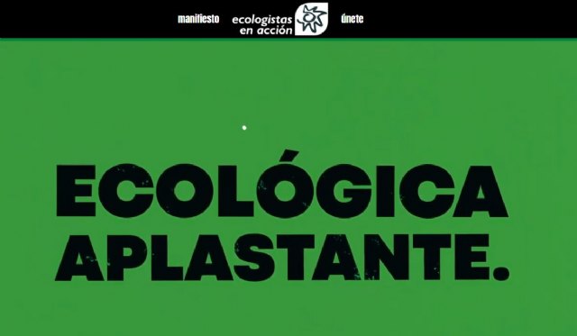 Ecologistas en Acción presenta la campaña Ecológica Aplastante - 1, Foto 1