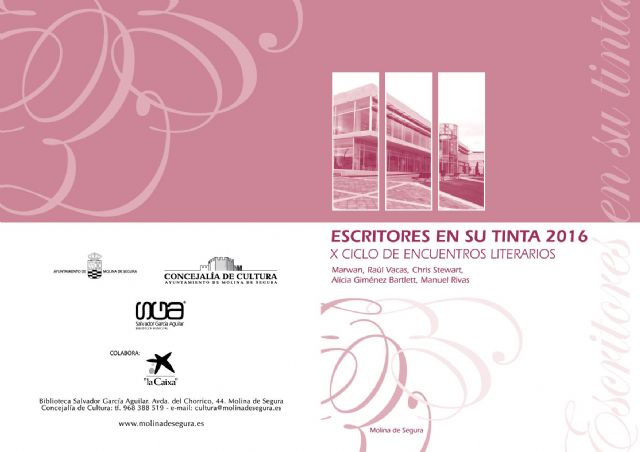 Marwan, Raúl Vacas, Chris Stewart, Alicia Giménez Bartlett y Manuel Rivas participan en el Ciclo Escritores en su tinta 2016 de Molina de Segura - 1, Foto 1