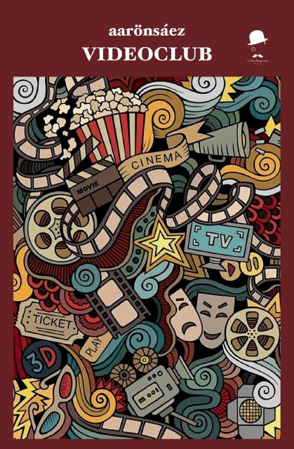 La Fea Burguesía Ediciones publica VIDEOCLUB de aarönsáez - 2, Foto 2