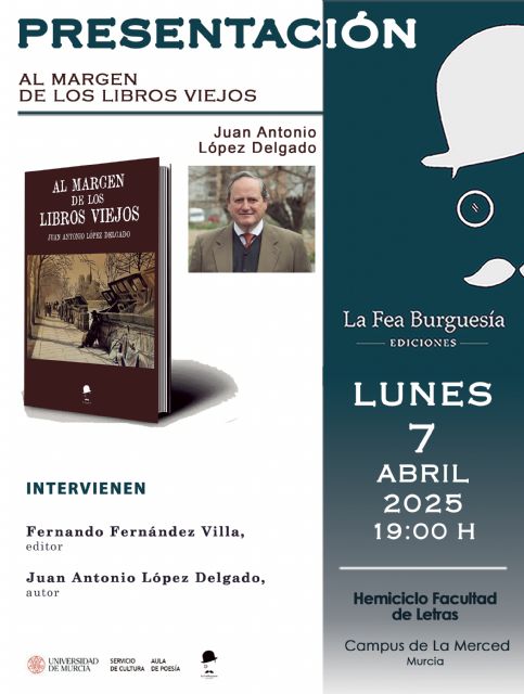 La Fea Burguesía presenta en Murcia Al margen de los libros viejos - 3, Foto 3