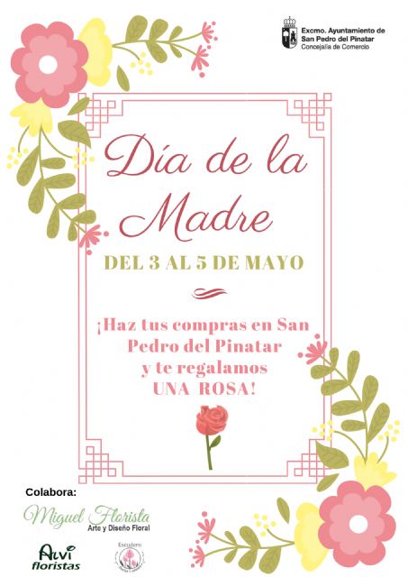 Los comercios de San Pedro del Pinatar reparten más de 3.000 rosas por el Día de la Madre - 1, Foto 1