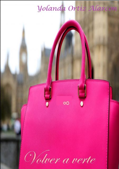 Yolanda Ortiz Alarcón presenta el libro Volver a verte el viernes 3 de mayo en la Primavera del Libro de Molina de Segura - 1, Foto 1