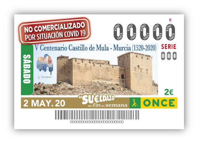Los cupones de la ONCE en confinamiento recuerdan el 500 aniversario del Castillo de Mula - 1, Foto 1