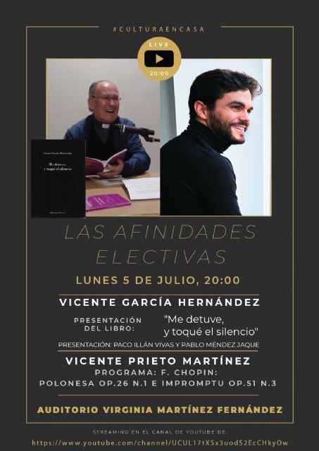 Vicente García Hernández presenta su libro de poesía Me detuve, y toqué el silencio en la próxima cita del ciclo Las Afinidades Electivas de Molina de Segura, el lunes 5 de julio - 1, Foto 1