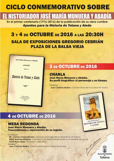 Esta semana se celebra el Ciclo Conmemorativo sobre el historiador José María Munuera y Abadía con motivo del primer centenario de la publicación 