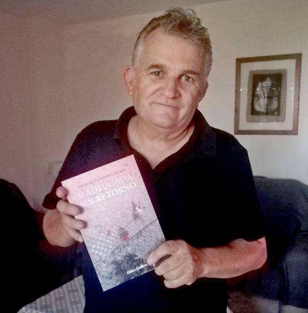 Madrugada sin retorno, nuevo libro de Eduardo Fernández - 3, Foto 3